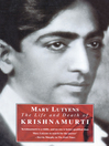 The Life and Death of Krishnamurti by Mary Lutyens eBook